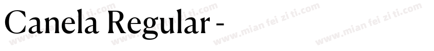 Canela Regular◆字体转换